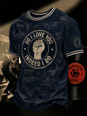 Men's Retro Northern Soul Do I Love You Indeed I Do Print Casual Tee