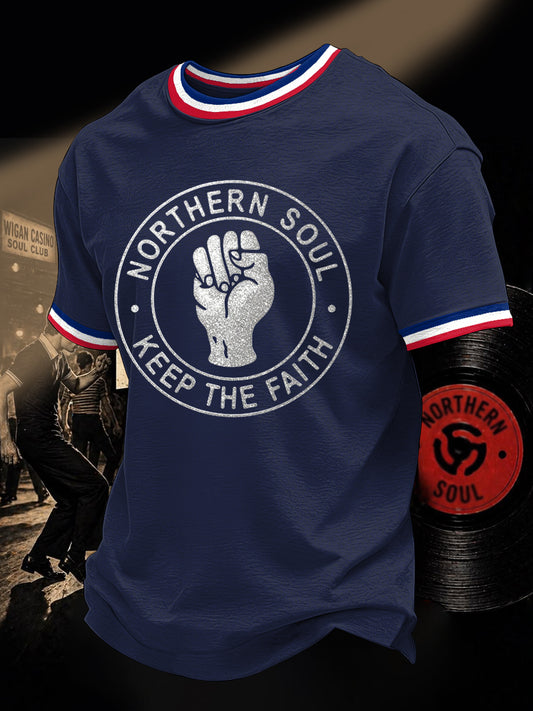 Men's Retro Northern Soul Keep The Faith Print Casual Tee